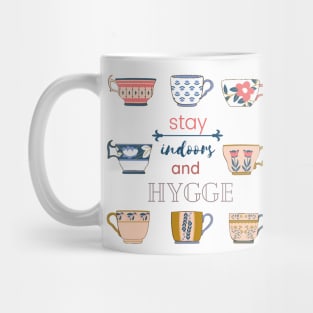 Stay Indoors and Hygge Mug